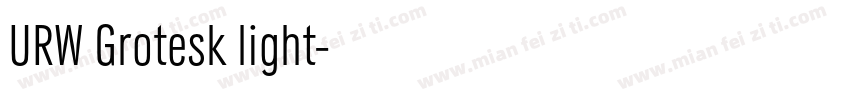 URW Grotesk light字体转换